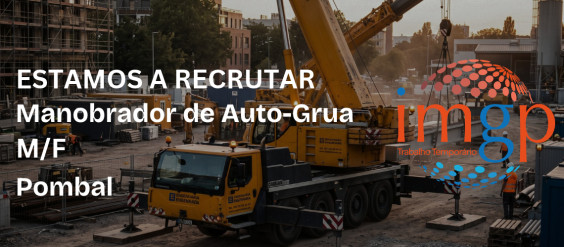 Manobrador de Autogrua (M/F) &mdash; Pombal